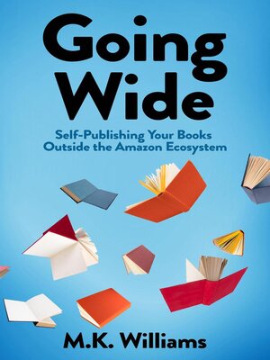 cover image of Going Wide